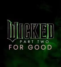 Will Wicked: For Good be the top grossing movie of 2025?